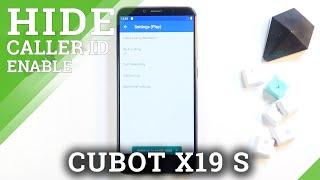 How to Hide Caller ID in CUBOT X19 S – Manage Call Settings