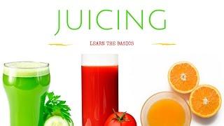 Juicing 101: How to Make Great Vegetable Juices