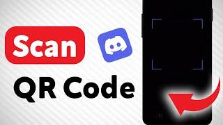 How To Scan QR Code On Discord (Updated)