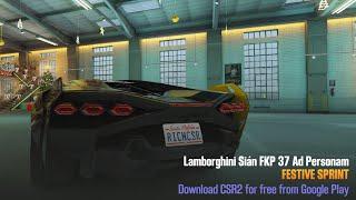 CSR2 | Festive Sprint | Races 70-100 | Lamborghini Sián FKP 37 Ad Personam |