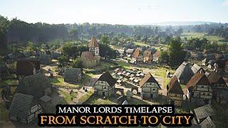 Manor Lords TIMELAPSE - Starting From Scratch To Big City || Strategy Gameplay Beautiful