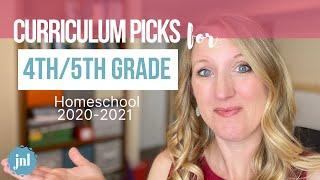 4th/5th Grade Homeschool Curriculum Choices (2020-2021)