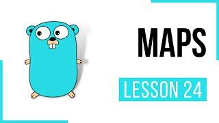 Maps in Golang - Lesson 24 | Go | Full Course | CloudNative | Go Tutorial | Golang