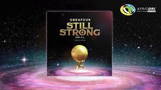 Obrafour - Still Strong [Feat. E.L.] (Official Audio)