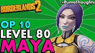 Borderlands 2: The BEST Level 80 OP 10 MAYA the Siren Build! (Solo & Coop Skill Tree) #PumaThoughts