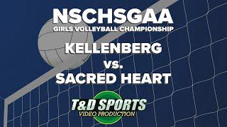 11-3-23 NSCHSGAA Girls Volleyball Finals Kellenberg vs Sacred Heart 7pm