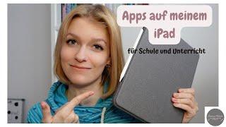 Apps auf dem iPad  - Schule und Unterricht I Was ich täglich auf meinem Dienstgerät benutze