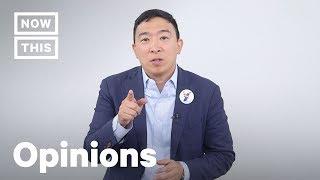 How Universal Basic Income Would Work, According to Andrew Yang | Opinions | NowThis