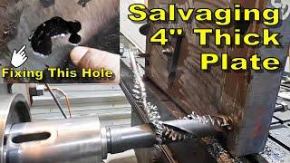 Saving a 4" Thick Plate with a Bad Torch Cut Hole - Horizontal Boring Mill - Manual Machinist