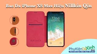 Bao Da iPhone XS Max Hiệu Nillkin Qin Chính Hãng