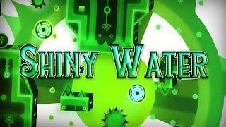 Shiny Water Verified! by IPablinI (Demon) Geometry Dash