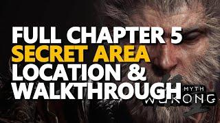 Chapter 5 Secret Area Location and Walkthrough Black Myth Wukong