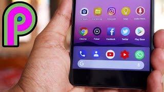 Top 3 Android P Features, You Can Get On Any Device!