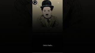 The Wisest Quotes About Life | Charlie Chaplin Quotes #shorts