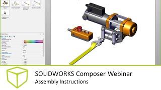 SOLIDWORKS Composer Webinar - Assembly Instructions