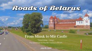 Roads of Belarus 4K | From Minsk to Mir Castle