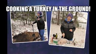 Camp Cooking a RAW Turkey in the ground | Thanksgiving Camp