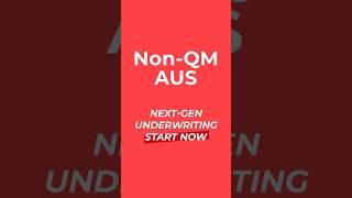 Non-QM AUS: Waiting to Winning! Close Loans Faster, Innovation Changing Mortgage #realestate #shorts