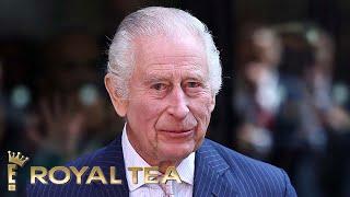 King Charles III Details Cancer Treatment In New Statement | Royal Tea | E!