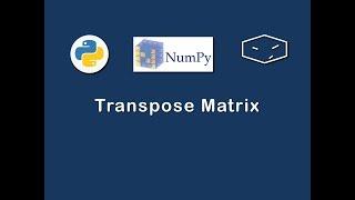 numpy transpose matrix