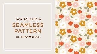 How to Make a Seamless Pattern in Photoshop | Very Easy!