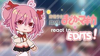 Puella Magi: MADOKA MAGICA react to edits! 〜