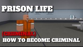 How to became criminals in prison life #roblox