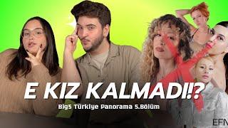 Big5 Türkiye️‍Panorama 5. Bölüm (Ela/Efnan Eleme, En'ler, Garip Seçimler..) w/ Öykü Dörter