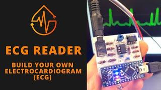 Build your own Electrocardiogram Device | ECG Reader | Getting Started!