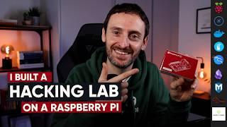 Can You Really Build a Hacking Lab with a Raspberry Pi?