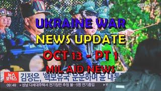 Ukraine War Update NEWS (20241013a): Military Aid News