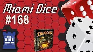 Miami Dice, Episode 168 - Drakon