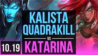 KALISTA vs KATARINA (MID) | Quadrakill, Triple Kill, KDA 20/2/4, Legendary | EUW Master | v10.19