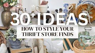 30+ Best Thrifted Finds Styled to Perfection • Budget-Friendly Home Decor Tips • DIY Thrift Flips