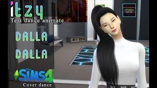 iTZY - DALLA DALLA [TS4 - Test dance animate.]