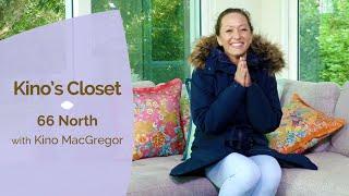 Kino's Closet - 66 North with Kino MacGregor