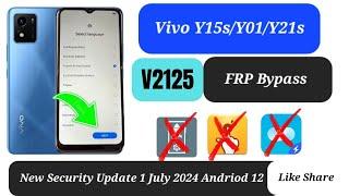 VIVO NEW METHOD Y01/Y15s/Y15C/Y16/Y21sV2125 FRP BYPASS 2024 LATEST UPDATE VERSION 12\13 1 JULY 2024.