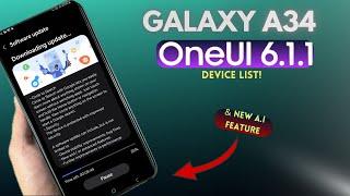 Samsung Galaxy A34 - Got A New A.I Feature! & One Ui 6.1.1 Eligible Devices