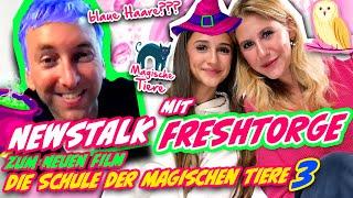 ILIAS WELT  Newstalk mit FRESHTORGE (zum Film magische Tiere Teil 3)