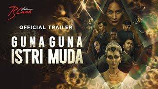 Official Trailer 'Guna Guna Istri Muda' || 28 November di Bioskop