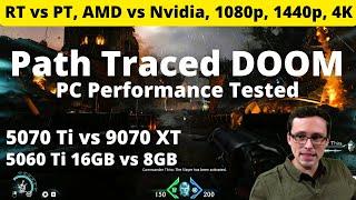 Doom: The Dark Ages Path Tracing Patch Performance Testing (5070 Ti, 9070 XT, 5060 Ti 8GB vs 16GB)