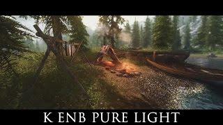 TES V - Skyrim Mods: K ENB Pure Light