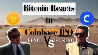 Bitcoin Reaction to Coinbase IPO | Coinbase Initial Public Offering Reaction