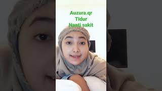 auzura Viral tidur nanti sakit