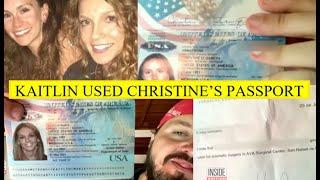 FINALLY! PROOF KAITLIN USED SISTER'S PASSPORT + $6350 PLASTIC SURGERY BILL