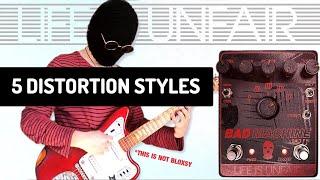 5 Distortion Styles in one Pedal