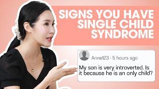 Single Child Issues - Just Parenthings Episode 8