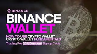 Binance Beginner’s Guide: What is a Cryptocurrency Wallet? Cryptocurrency Wallets FUNDAMENTALS