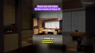  Immerse Yourself in Authentic Japanese Culture at Hoshinoya Hotel Tokyo! | Best Hotels in Tokyo