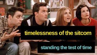 The Timelessness of the Sitcom: A Genre that Stands the Test of Time